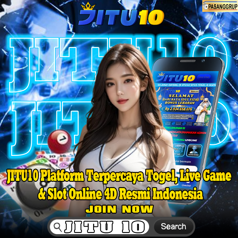 JITU10 | Platform Terpercaya Togel, Live Game & Slot Online 4D Resmi Indonesia